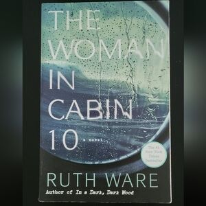 The Woman in Cabin 10 by Ruth Ware